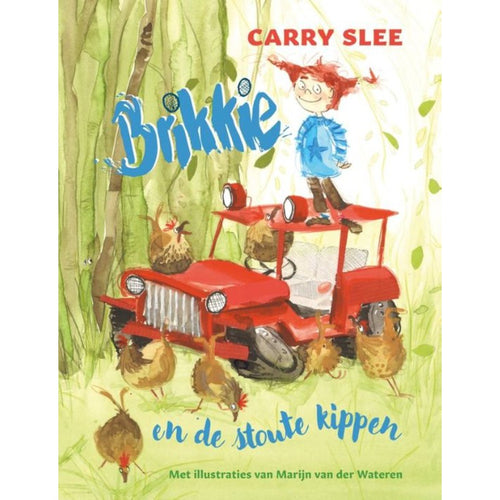 Brikkie en de stoute kippen - Kinderboek