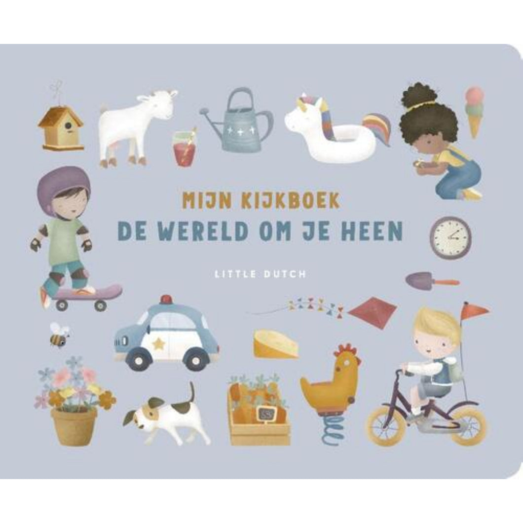 Boek Little Dutch Kijkboek Wereld Om Je Heen