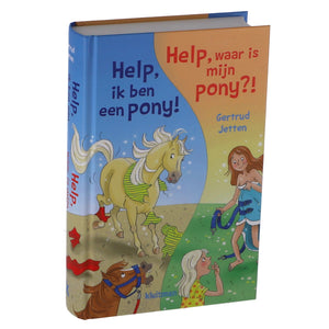 Help, ik ben een pony & Help, waar is mijn pony? - Omkeerboek